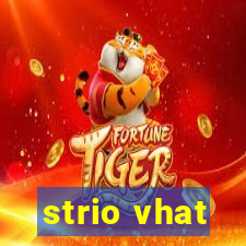 strio vhat